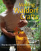 Making Waldorf Crafts: Step-By-Step Crafts for Children from 6 to 8 Years by Nina Taylor