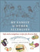 My Family and Other Allergies: Safe and Scrumptious Recipes for Diverse Diets by Julie Gritten