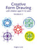 Creative Form Drawing with Children Aged 9-12 Years: Workbook 2 by Angela Lord