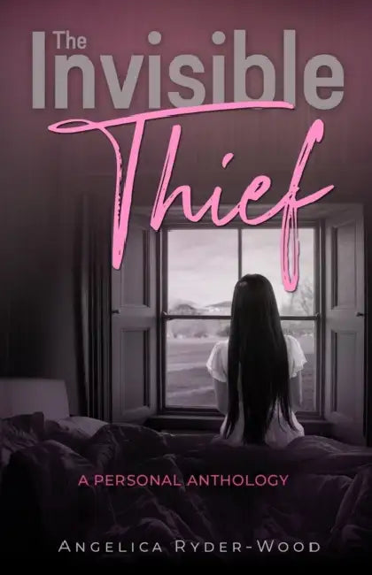 The Invisible Thief by Eloise Attenborough, Book Bubble Press, Angelica Ryder-Wood