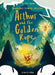 Arthur and the Golden Rope (Paperback) by Joe Todd-Stanton