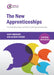 The New Apprenticeships: Facilitating Learning, Mentoring, Coaching and Assessing by Andrew Armitage
