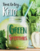 Time to try... Keto Green Smoothies: Delicious Keto smoothies for weight loss, detox & cleanse by Cooknation