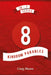8 Kingdom Parables by Craig Munro