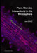 Plant-Microbe Interactions in the Rhizosphere by Adam Schikora