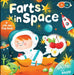 Farts in Space
