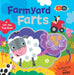 Farmyard Farts by JJ Lachowich