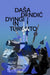 Dying in Toronto by Dasa Drndic, Celia Hawkesworth