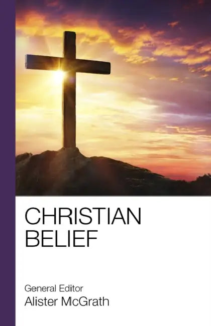 Christian Belief by Alister McGrath