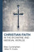Christian Faith in the Byzantine and Medieval Worlds by Mary Cunningham, G. R. Evans