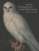 Picturing Animals in Early Modern Europe: Art and Soul by Sarah Cohen