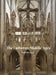 The Lutheran Middle Ages: The Survival of Medieval Art in Lutheran Churches in Germany by Justin E. Kroesen