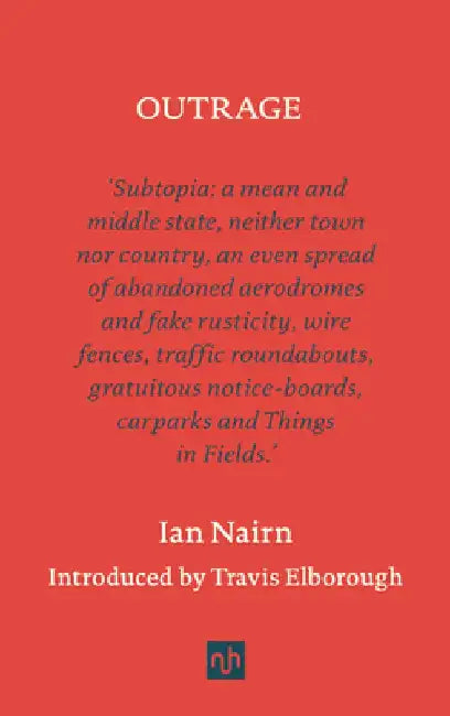 Outrage by Ian Nairn