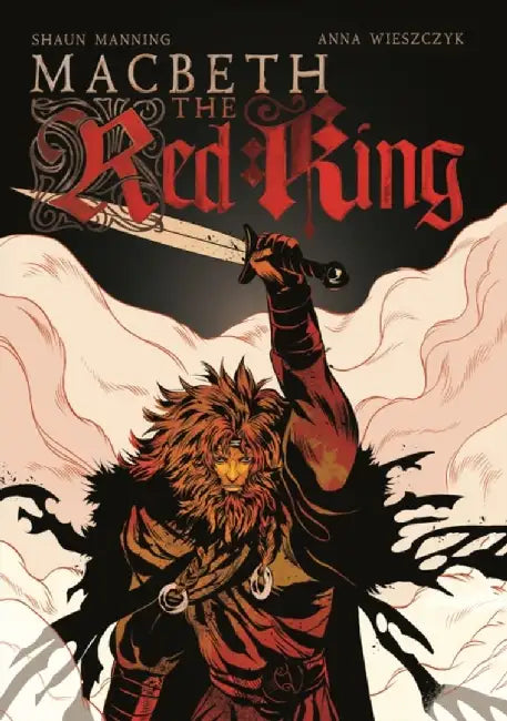 Macbeth: The Red King by Shaun Manning