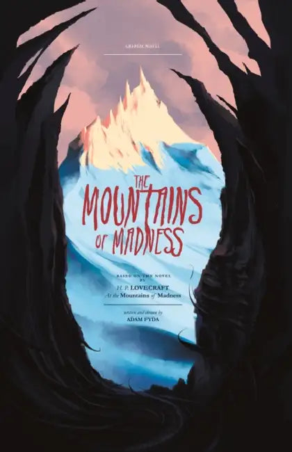 The Mountains of Madness by Adam Fyda