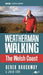 Weatherman Walking: The Welsh Coast by Derek Brockway