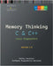 Memory Thinking for C & C++ Linux Diagnostics: Slides with Descriptions and Source Code Illustrations, Second Edition by Vostokov, Dmitry