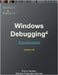 Accelerated Windows Debugging 4D: Training Course Transcript and WinDbg Practice Exercises, Fourth Edition by Vostokov, Dmitry