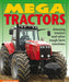 Mega Tractors by Christiane Gunzi