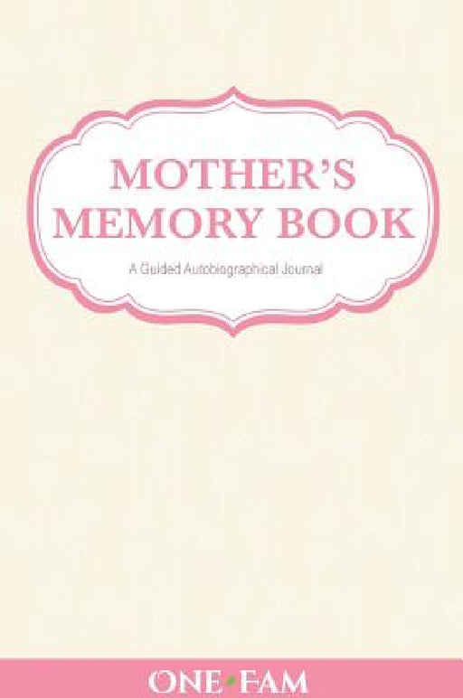 Mother's Memory Book by Onefam