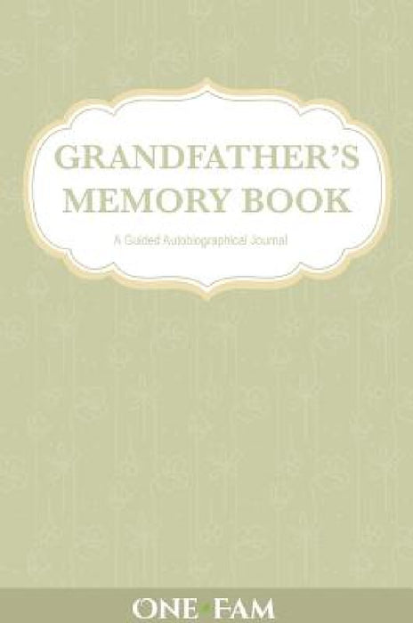 Grandfather's Memory Book by Onefam