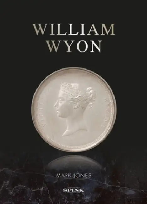 William Wyon by Mark Jones