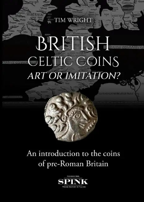 British Celtic Coinage by Spink & Son