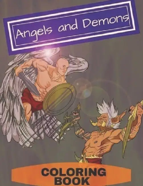 Angels and Demons Coloring Book: Adult Coloring Fun, Stress Relief Relaxation and Escape by Aryla Publishing