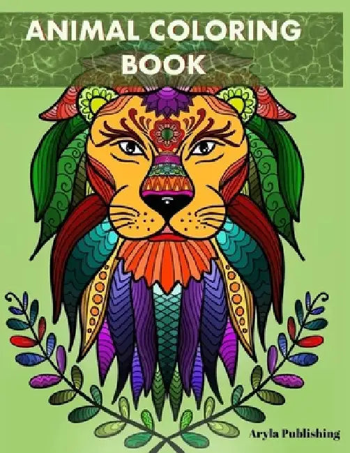 Animal Coloring Book: Adult Colouring Mandela Fun Stress Relief Relaxation and Escape by Aryla Publishing