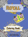 Royal Coloring Book: Adult Teen Colouring Pages Fun Stress Relief Relaxation and Escape by Aryla Publishing