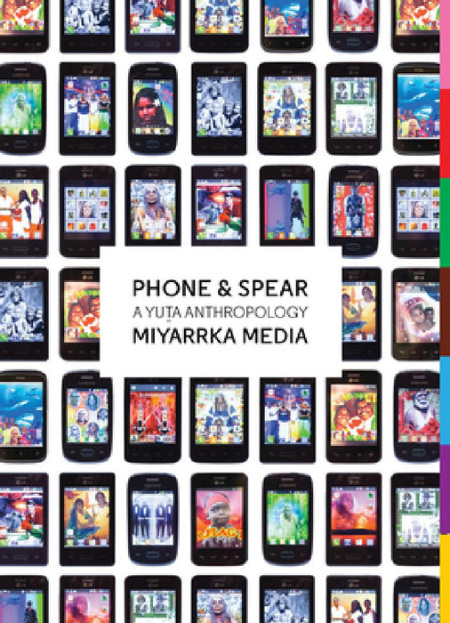 Phone & Spear: A Yuta Anthropology