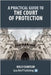 A Practical Guide to the Court of Protection by Chantler, Holly