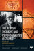 The Jewish Thought and Psychoanalysis Lectures by Harvey J. Schwartz