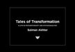 Tales of Transformation: A Life in Psychotherapy and Psychoanalysis by Salman Akhtar