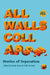 All Walls Collapse: Stories of Separation by Geetanjali Shree