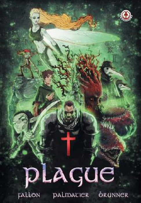 Plague by Dennis Fallon, Jason Palmatier, Zachary Brunner
