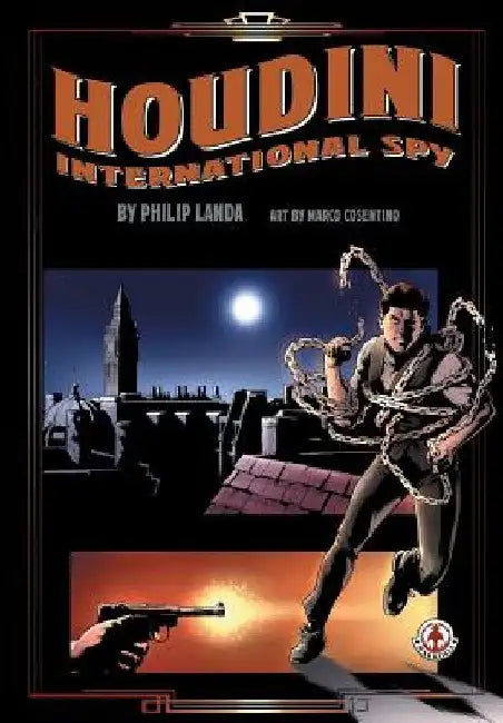 Houdini: International Spy by Philip Landa