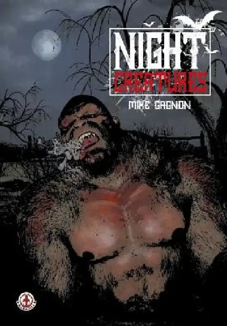 Night Creatures by Mike Gagnon