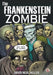The Frankenstein Zombie by David Neal Miller