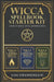 Wicca Spellbook Starter Kit: A Book of Candle, Crystal, and Herbal Spells by Chamberlain, Lisa