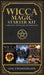 Wicca Magic Starter Kit: Candle Magic, Crystal Magic, and Herbal Magic by Lisa Chamberlain