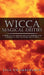 Wicca Magical Deities: A Guide to the Wiccan God and Goddess, and Choosing a Deity to Work Magic With by Chamberlain, Lisa