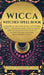 Wicca: Witches' Spell Book: A Grimoire of Green Witchcraft, with Herbal, Crystal, and Animal Magic, Magical Crafts, Sabbat Rituals, and Spells for Wit by Lisa Chamberlain
