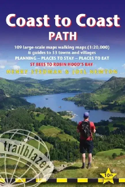 Coast to Coast Path: British Walking Guide: - St Bees to Robin Hood's Bay Includes 109 Large-Scale Walking Maps (1:20,000) & Guides to 33 Towns and Vi by Henry Stedman