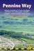 Pennine Way: British Walking Guide: Edale to Kirk Yetholm - 138 Large-Scale Walking Maps (1:20,000) & Guides to 57 Towns & Villages by Stuart Greig