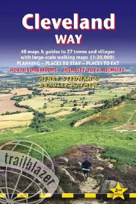 Cleveland Way: British Walking Guide: Helmsley-Filey-Helmsley - 48 Large-Scale Walking Maps (1:20,000) & Guides to 27 Towns & Village by Henry Stedman