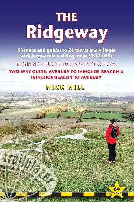 Ridgeway Trailblazer Walking Guide by Nick Hill