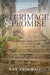 Pilgrimage and Promise: A journey with Jesus through the Psalms of Ascents by Rob Shimwell