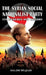 The Syrian Social Nationalist Party: Its Ideology and History by Salim Mujais