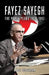 Fayez Sayegh - The Party Years 1938-1947 by Adel Beshara